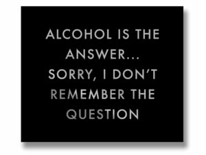 Alcohol Is The Answer Metalic Detail Plaque - Image 1