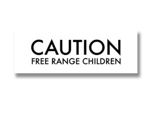 Caution Free Range Children Metallic Detail Plaque