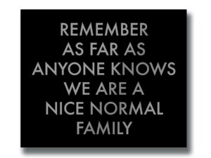 A Nice Normal Family Silver Foil Plaque