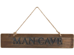 Man Cave Rustic Wooden Message Plaque