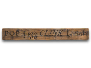 Pop Fizz Clink Drink Rustic Wooden Message Plaque - Image 1