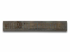 Perfect Chaos Grey Wash Wooden Message Plaque